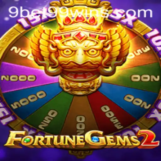 Explore the Exciting World of FortuneGems2 with 9bet99
