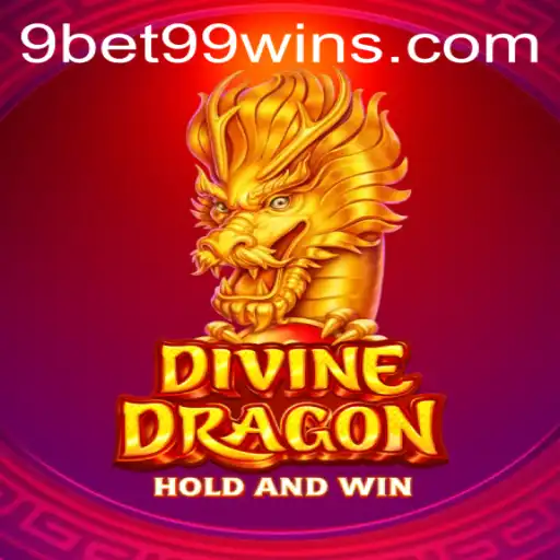 Exploring the Mystical World of DivineDragon and the Thrills of 9bet99