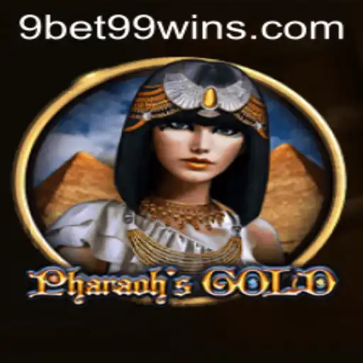 PharaohsGold: Unearthing the Treasures with 9bet99