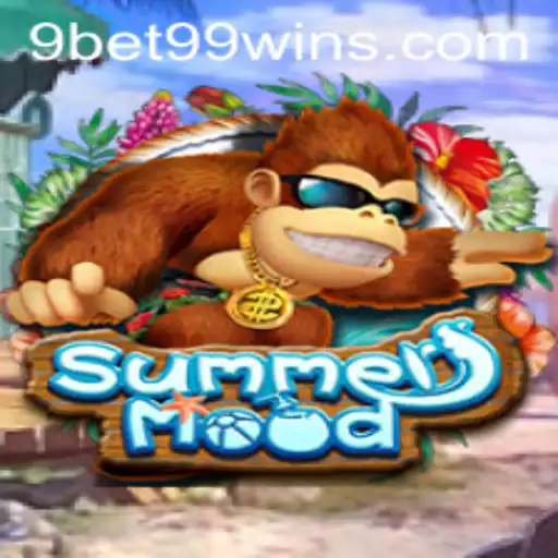 Exploring the Vibrant World of SummerMood: Gaming Redefined with 9bet99